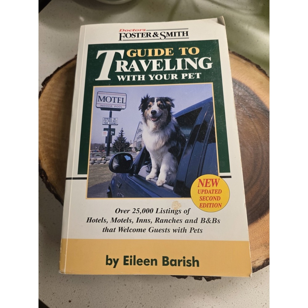 Drs. Foster and Smith's Guide to Traveling with‎ Your Pet 1999, Paperback 2nd ed